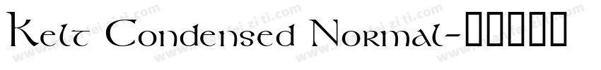 Kelt Condensed Normal字体转换